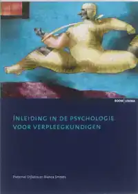 INLEIDING IN DE PSYCHOLOGIE VOOR VERPLEEGKUNDIGEN