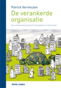 DE VERANKERDE ORGANISATIE