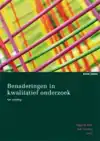 BENADERINGEN IN KWALITATIEF ONDERZOEK