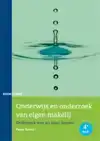ONDERWIJS EN ONDERZOEK VAN EIGEN MAKELIJ