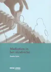 MEDIATION IN HET STRAFRECHT