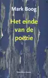 HET EINDE VAN DE POEZIE