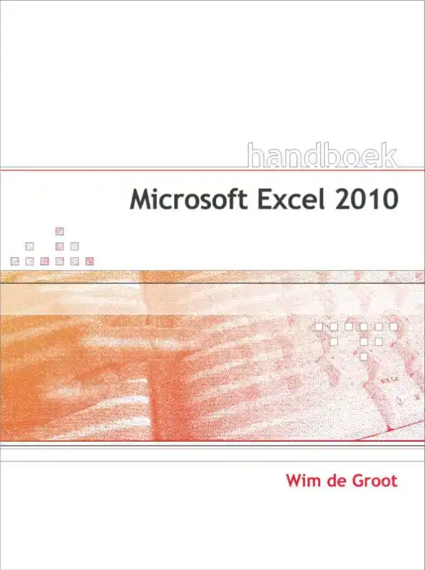 HANDBOEK MICROSOFT EXCEL 2010