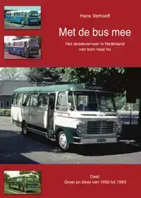 GROEI EN BLOEI VAN 1950 TOT 1963