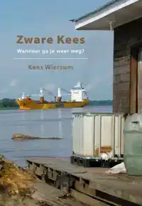 ZWARE KEES - WANNEER GA JE WEER WEG?