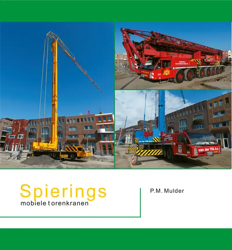 SPIERINGS MOBIELE TORENKRANEN
