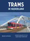TRAMS IN NEDERLAND