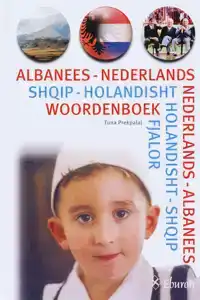 ALBANEES-NEDERLANDS / NEDERLANDS-ALBANEES WOORDENBOEK