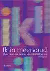 IK IN MEERVOUD