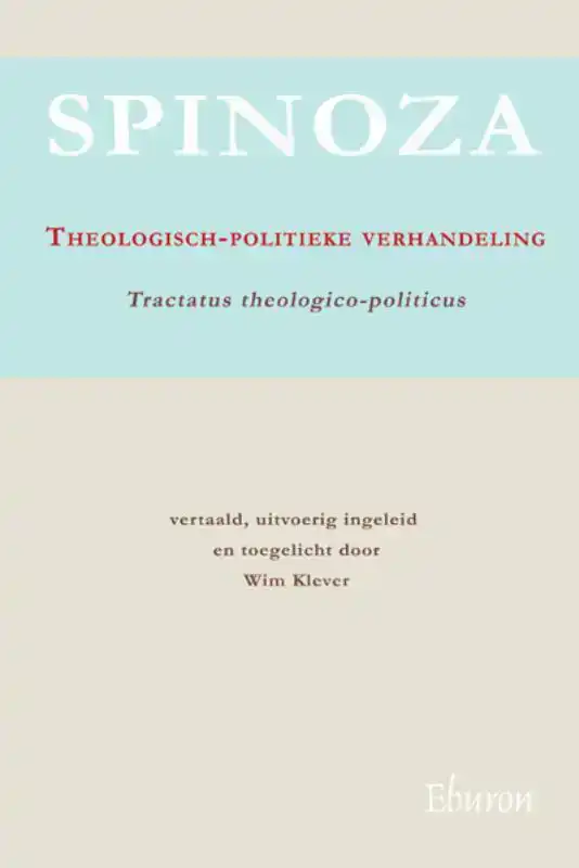 THEOLOGISCH-POLITIEKE VERHANDELING / TRACTATUS THEOLOGICO-PO