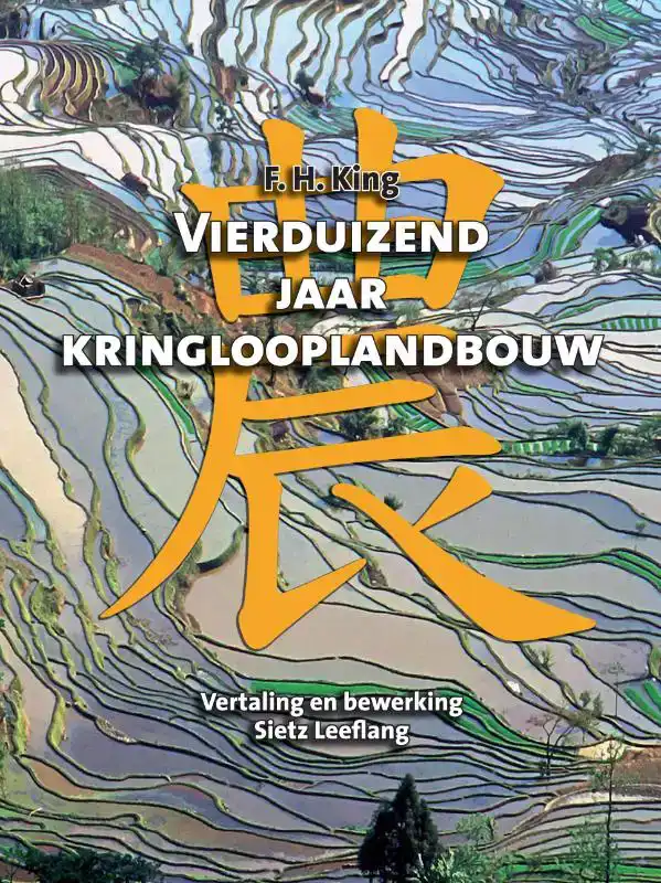 VIERDUIZEND JAAR KRINGLOOPLANDBOUW
