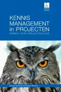 KENNISMANAGEMENT IN PROJECTEN