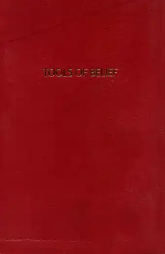 TOOLS OF BELIEF