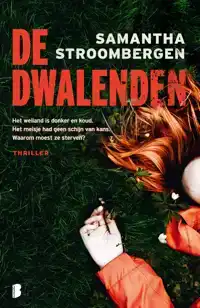 DE DWALENDEN