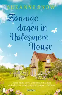 ZONNIGE DAGEN IN HALESMERE HOUSE