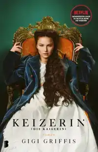 KEIZERIN (DIE KAISERIN)