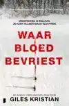 WAAR BLOED BEVRIEST