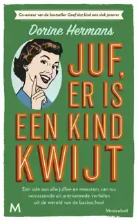 JUF, ER IS EEN KIND KWIJT