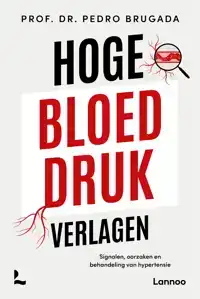 HOGE BLOEDDRUK VERLAGEN