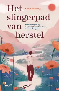 HET SLINGERPAD VAN HERSTEL