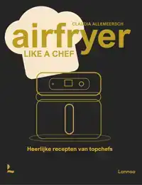 AIRFRYER LIKE A CHEF