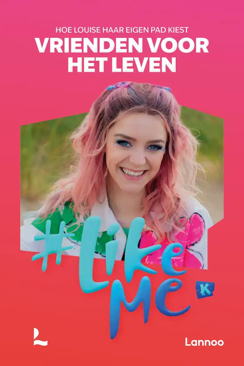 #LIKEME - VRIENDEN VOOR HET LEVEN