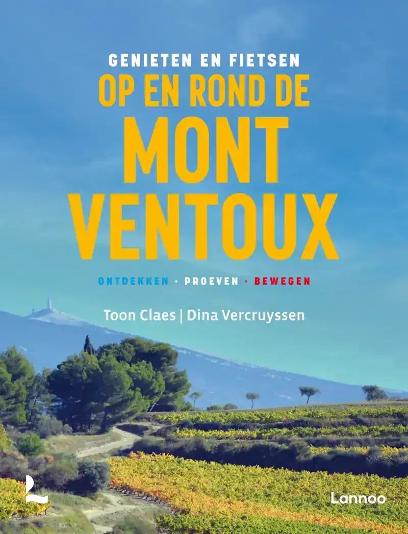 GENIETEN EN FIETSEN OP EN ROND DE MONT VENTOUX