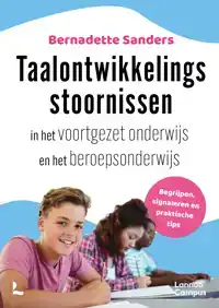 TAALONTWIKKELINGSSTOORNISSEN IN HET VOORTGEZET ONDERWIJS EN