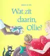 WAT ZIT DAARIN, OLLIE?