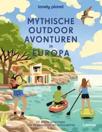 MYTHISCHE OUTDOOR AVONTUREN IN EUROPA