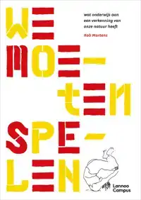 WE MOETEN SPELEN