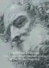 THE ITALIAN DRAWINGS OF THE SEVENTEENTH AND EIGHTEENTH CENTU