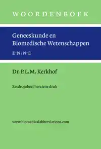 WOORDENBOEK GENEESKUNDE EN BIOMEDISCHE WETENSCHAPPEN, ZESDE