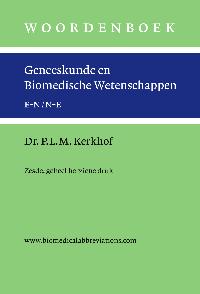 WOORDENBOEK GENEESKUNDE EN BIOMEDISCHE WETENSCHAPPEN, ZESDE