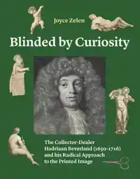 BLINDED BY CURIOSITY