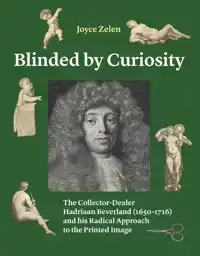 BLINDED BY CURIOSITY