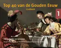 TOP 40 VAN DE GOUDEN EEUW (SET)