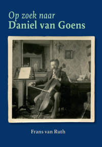 OP ZOEK NAAR DANIEL VAN GOENS