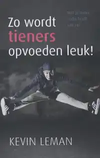 ZO WORDT TIENERS OPVOEDEN LEUK!