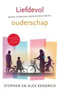 LIEFDEVOL OUDERSCHAP