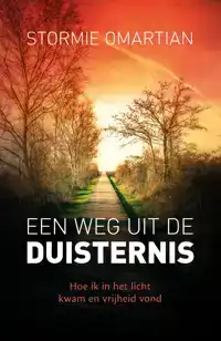 EEN WEG UIT DE DUISTERNIS