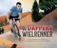 DE DAPPERE WIELRENNER