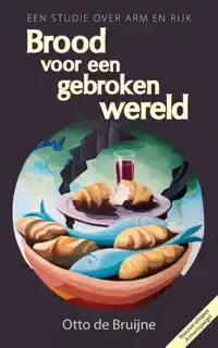 BROOD VOOR EEN GEBROKEN WERELD