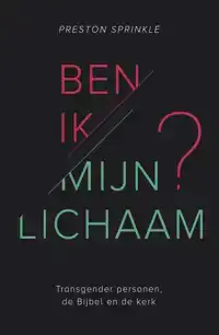 BEN IK MIJN LICHAAM?