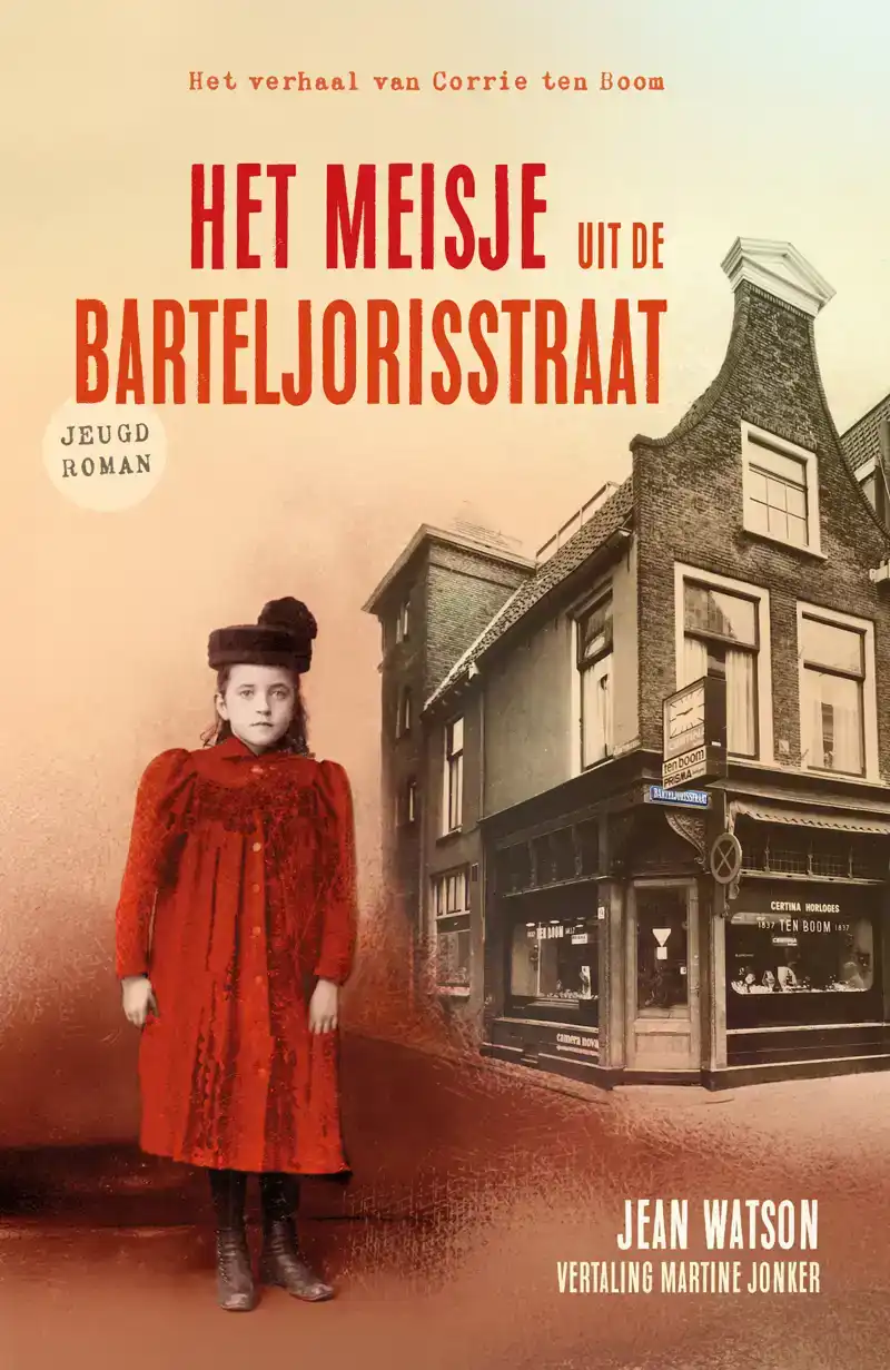 HET MEISJE UIT DE BARTELJORISSTRAAT