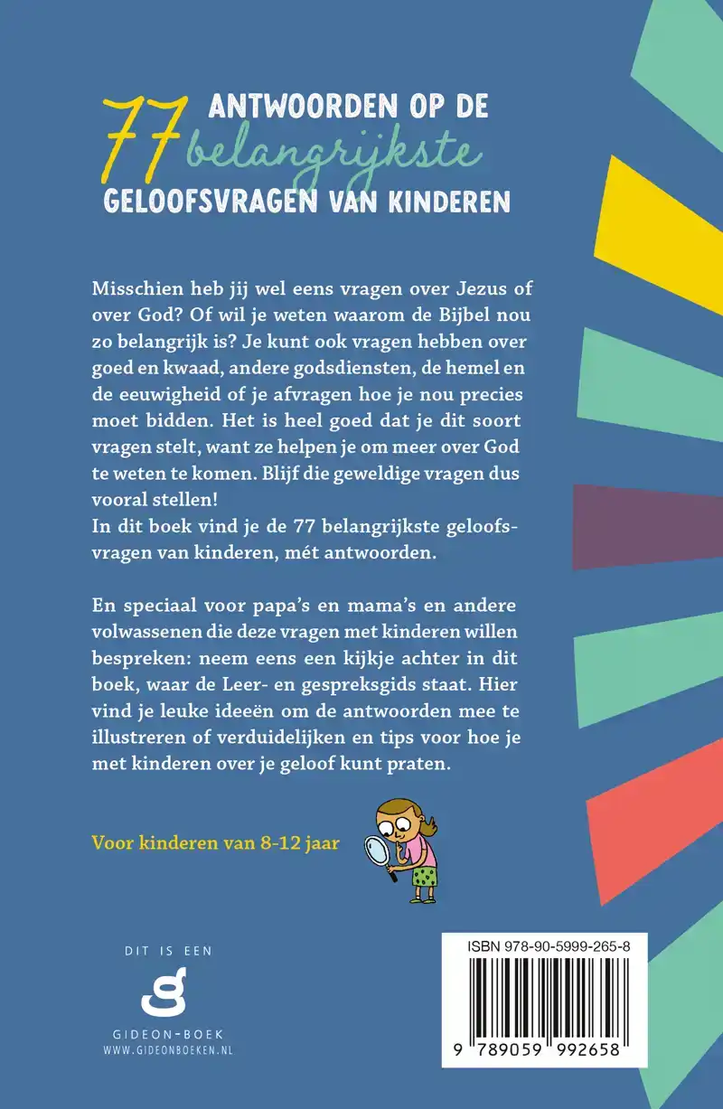 ANTWOORDEN OP DE 77 BELANGRIJKSTE GELOOFSVRAGEN VAN KINDEREN