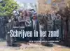 SCHRIJVEN IN HET ZAND