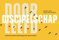 DOORLEEFD DISCIPELSCHAP