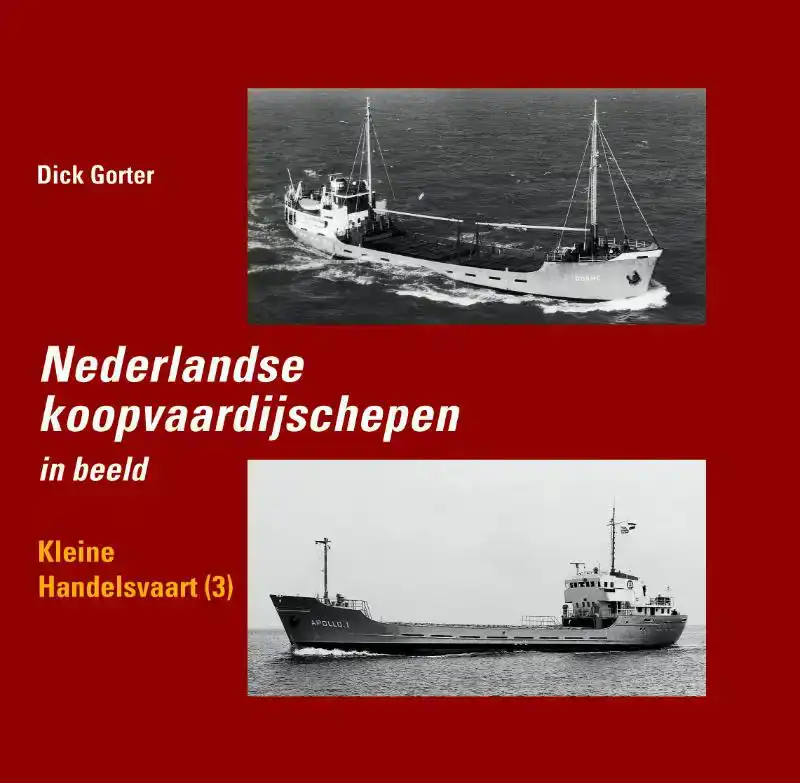 NEDERLANDSE KOOPVAARDIJSCHEPEN IN BEELD