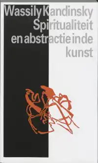 SPIRITUALITEIT EN ABSTRACTIE IN DE KUNST